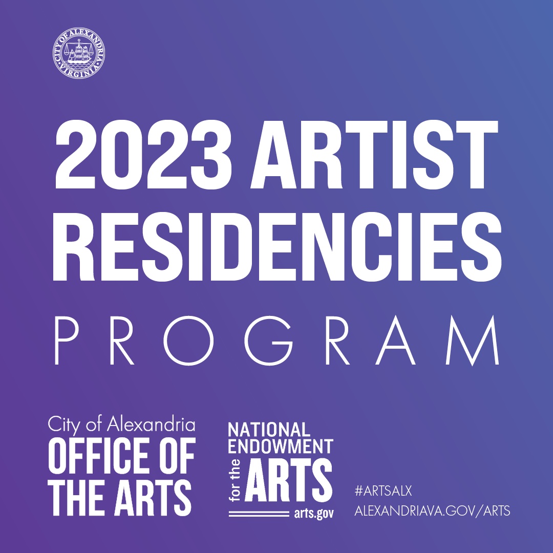 2023 Artist Residencies Program City of Alexandria, VA